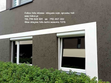 Folia wenecka Warszawa - Widzisz nie będąc widzianym- Folia lustro T275, lustro 35, lustro 285 -Przyciemnianie szyb